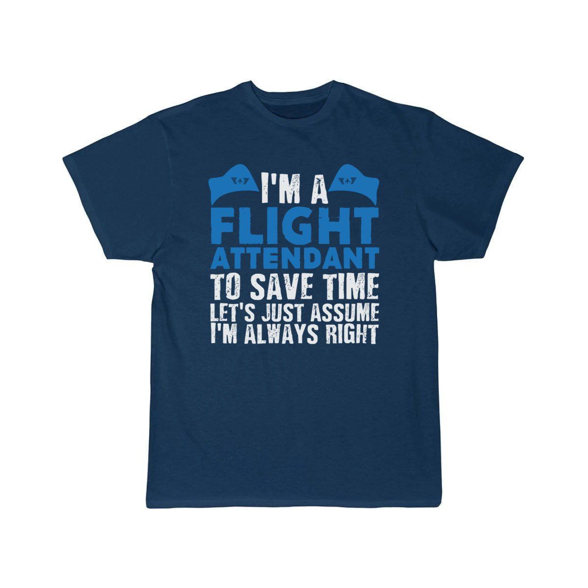 Flight Attendant Joke Stewardess Air Hostess T-SHIRT THE AV8R