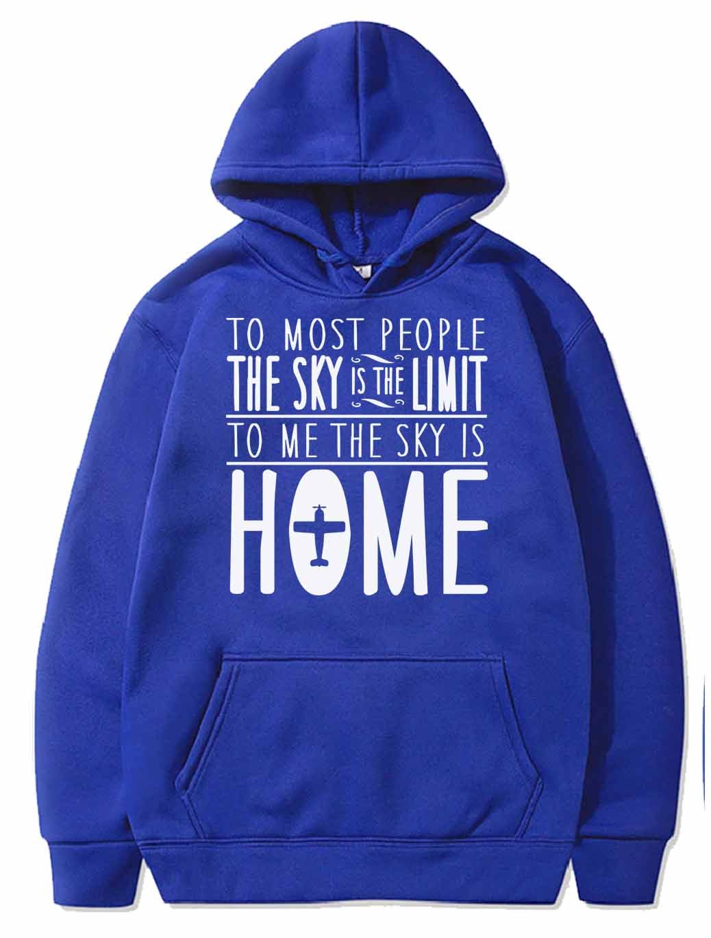 15_SKY IS HOME, NOT THE LIMIT_ PULLOVER - PILOTSX