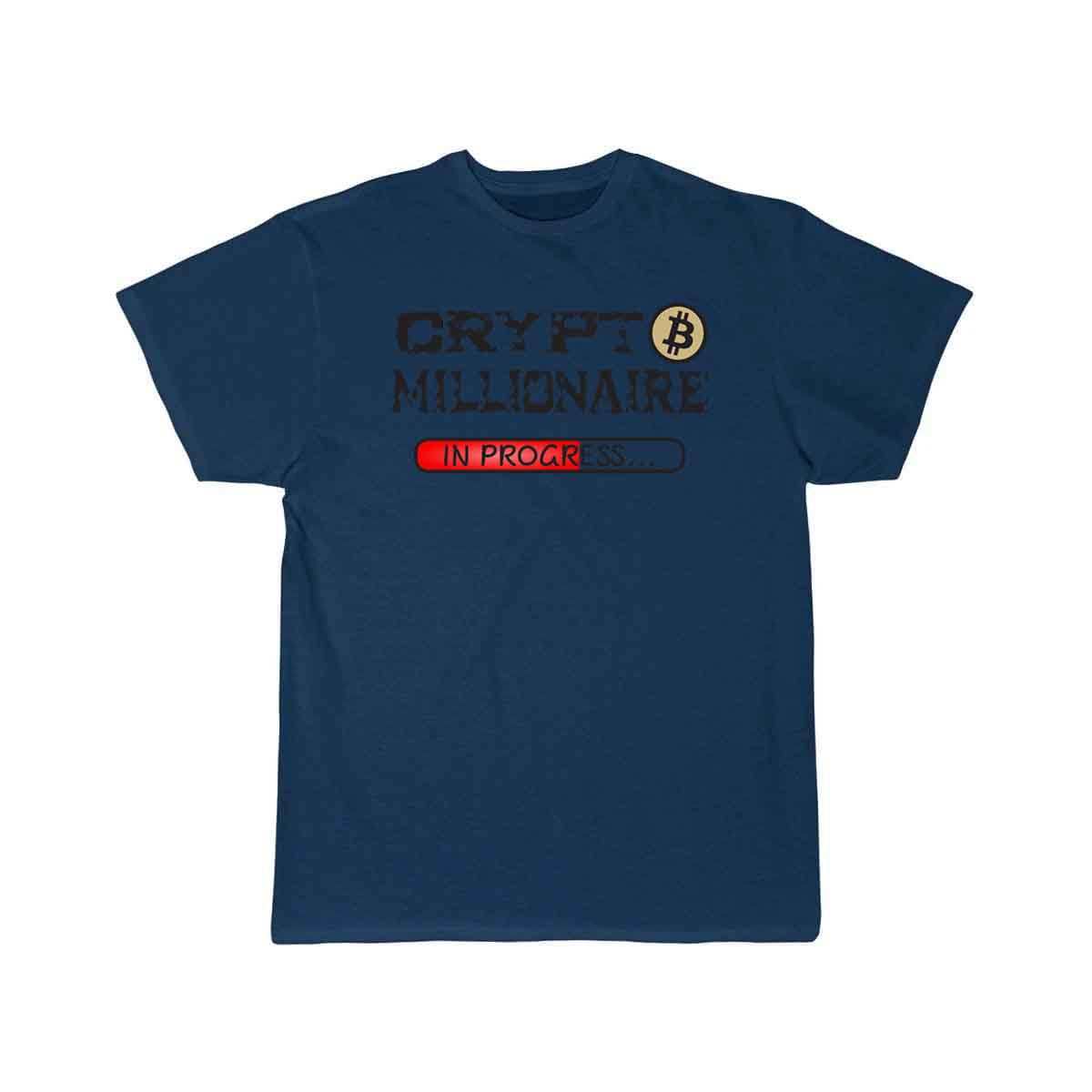 Crypto Millionaire in progress T-SHIRT THE AV8R