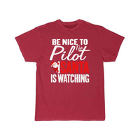 Thumbnail for Be Nice To The Pilot Santa Is Watching Christmas T-SHIRT THE AV8R