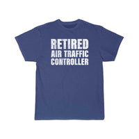 Thumbnail for Retired Air Traffic Controller for ATC Retirement T-SHIRT THE AV8R