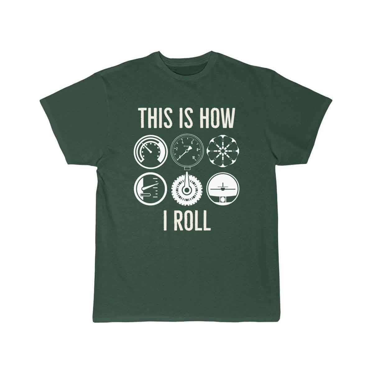 This is how we roll T SHIRT THE AV8R