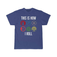 Thumbnail for This is how we Roll T SHIRT THE AV8R