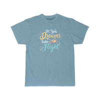 Thumbnail for let your dreams take flight T SHIRT THE AV8R