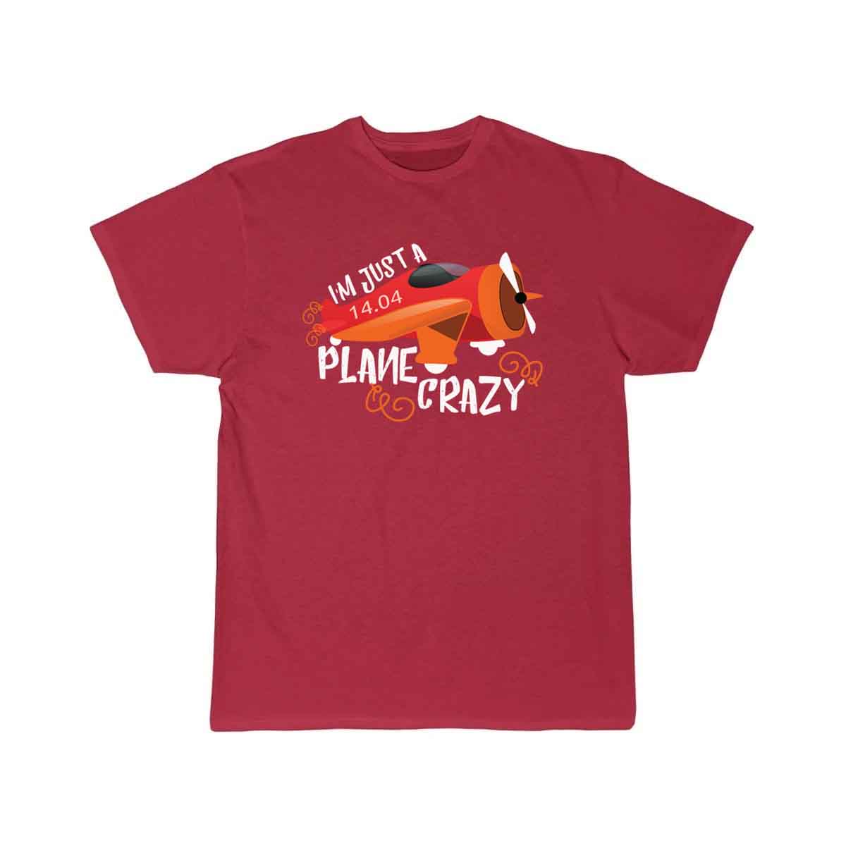 I´m just a crazy plane T SHIRT THE AV8R