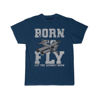 Thumbnail for Born To Fly Pilot Giftidea T-SHIRT THE AV8R