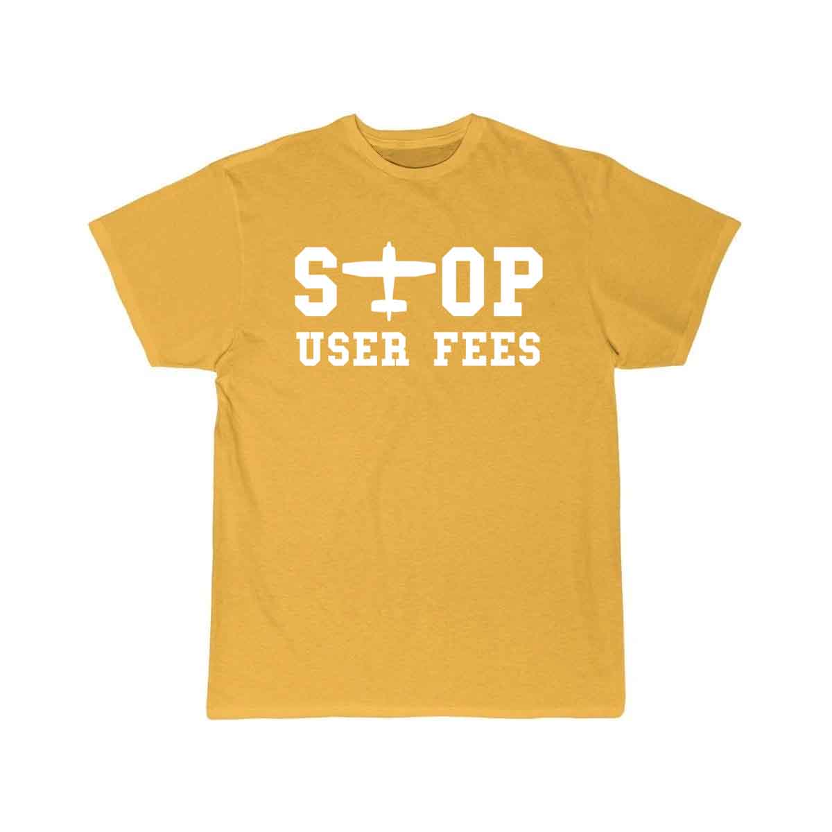 Stop User Fees T SHIRT THE AV8R