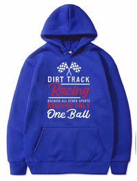 Thumbnail for Dirt Track Racing Because All Other Sports Only PULLOVER THE AV8R