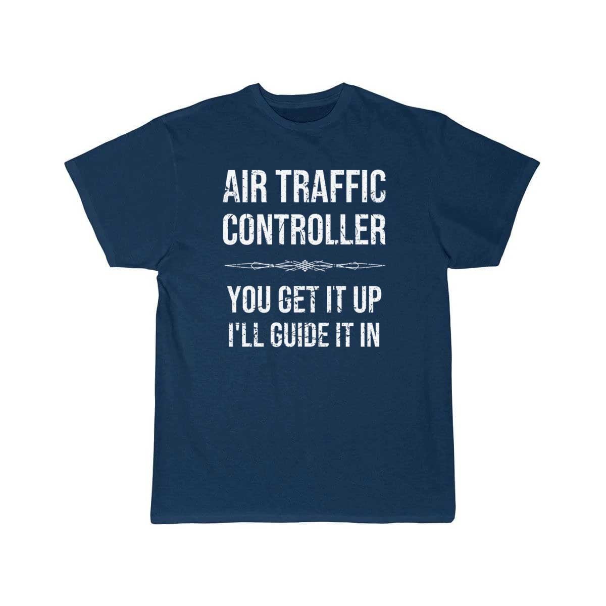 AIR TRAFFIC CONTROLLER GUIDE IT IN T - SHIRT - PILOTSX