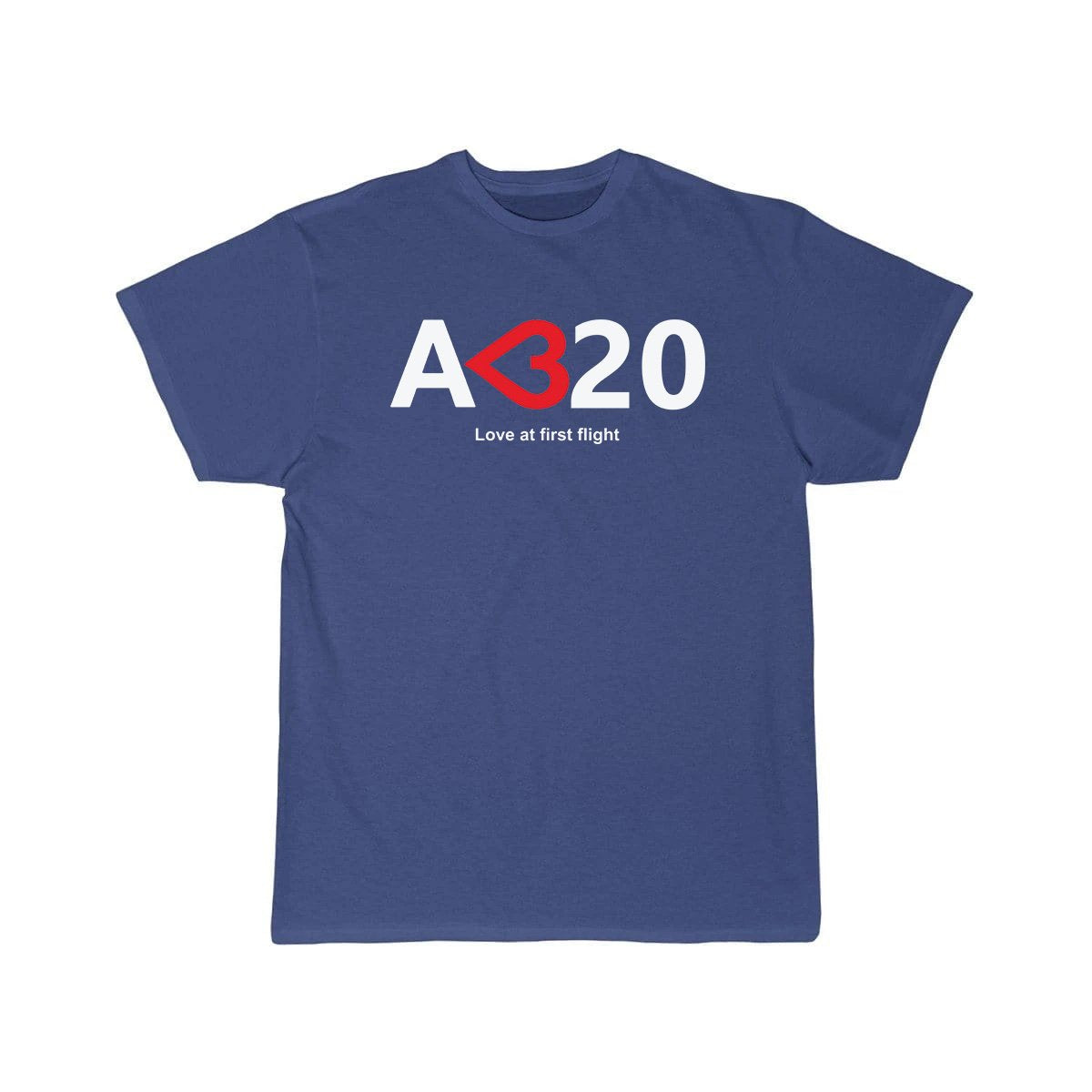 Airbus A320 love at first flight Aviation Pilot T-Shirt THE AV8R