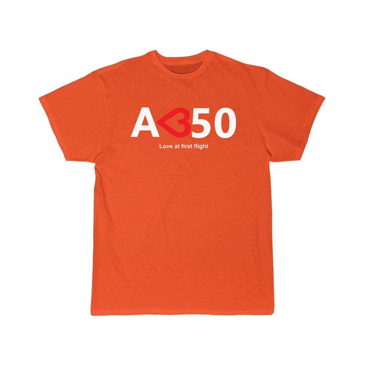 Airbus A350 Love  At First Flight Aviation Pilot T-Shirt THE AV8R