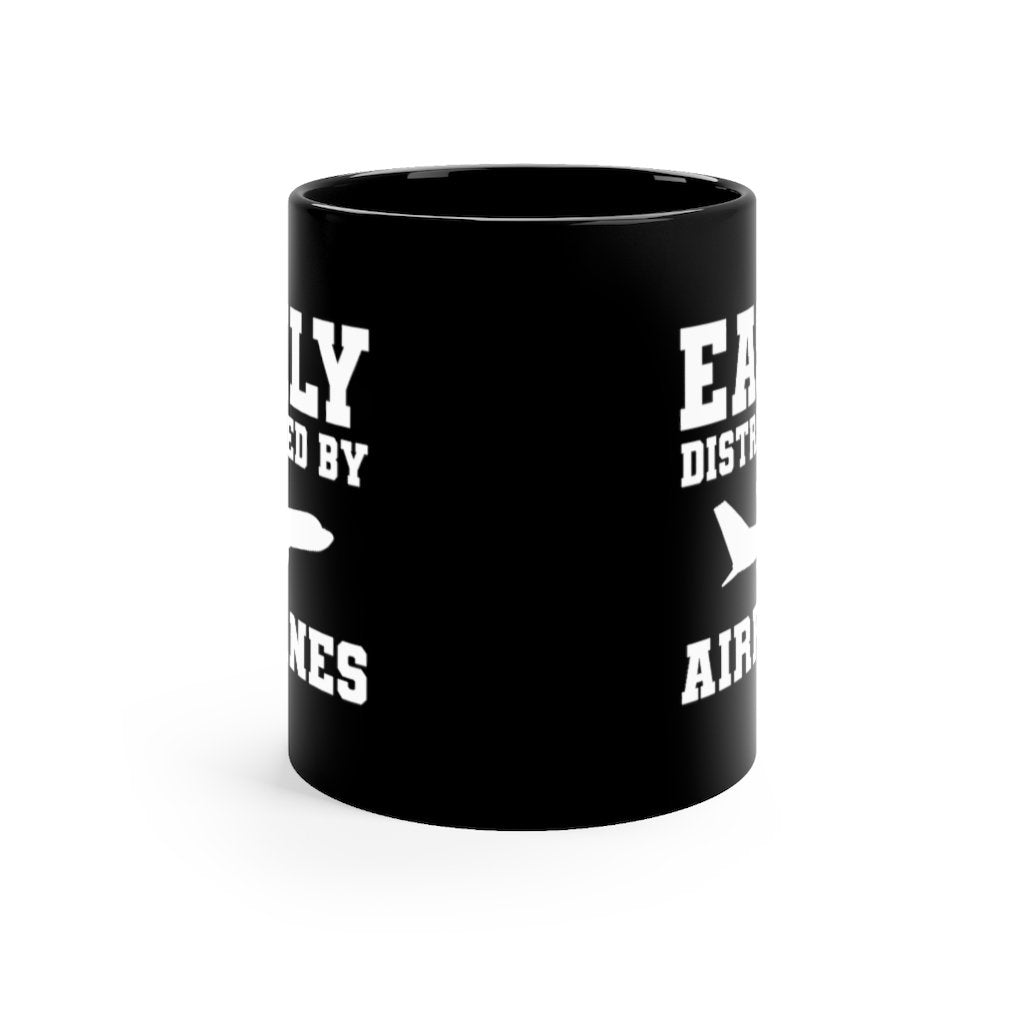 EASILY DISTRACTED BY AIRPLANES DESIGNED - MUG Printify