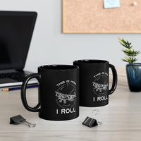 Thumbnail for THIS IS HOW I ROLL DESIGNED - MUG Printify