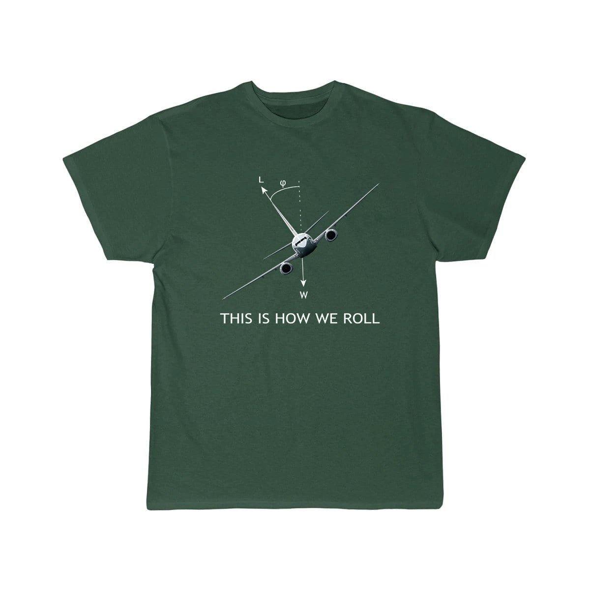 THIS IS HOW WE ROLL B737 DESIGNED T-SHIRT THE AV8R