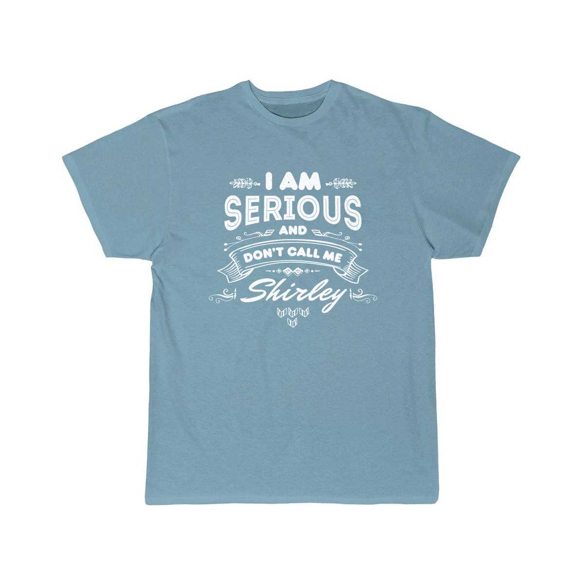 I Am Serious and Don't Call Me Shirley T-SHIRT THE AV8R