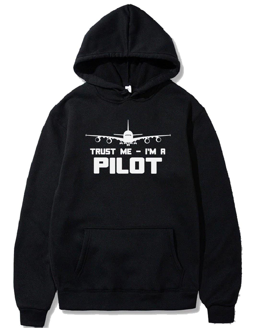 TRUST ME I'M A PILOT  PULLOVER PILOT STORE