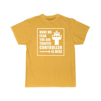 Thumbnail for No Fear The Air Traffic Controller Is Here T-SHIRT THE AV8R