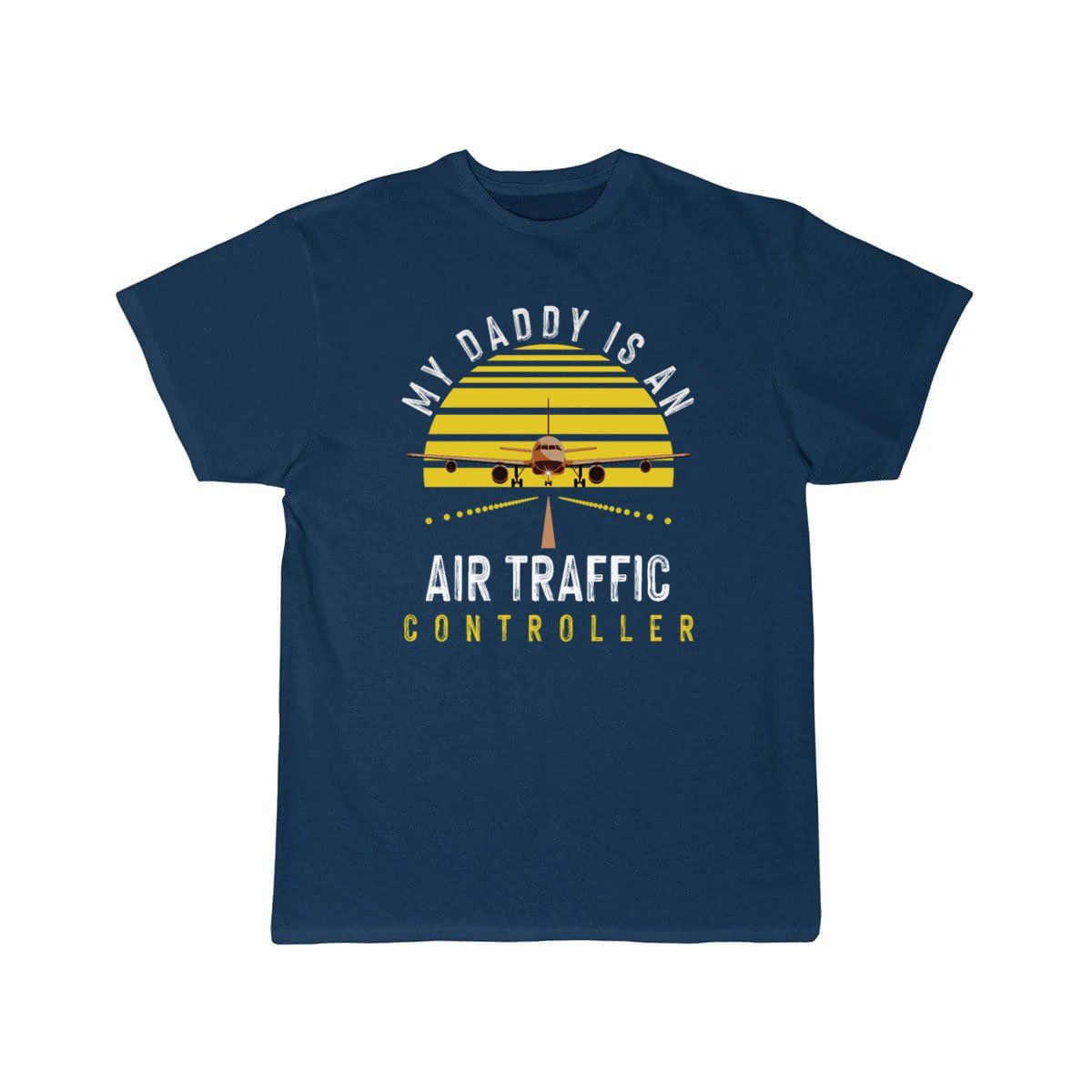 My Daddy Is An Atc Vintage Aircraft Flyer Gift T-SHIRT THE AV8R