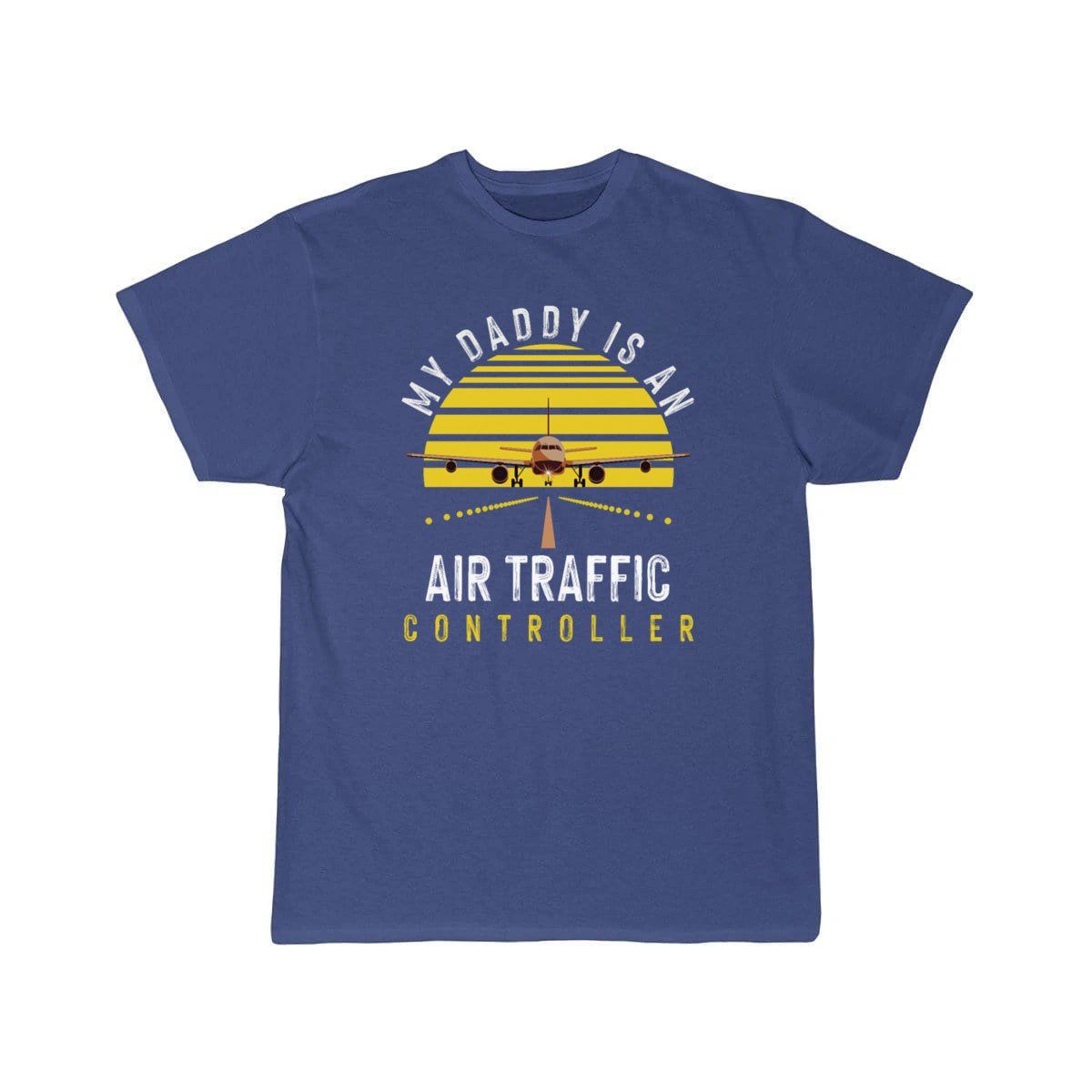 My Daddy Is An Atc Vintage Aircraft Flyer Gift T-SHIRT THE AV8R