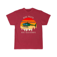 Thumbnail for Real Pilots Don't Need Runways Helicopter Pilot T-SHIRT THE AV8R