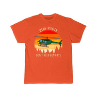 Thumbnail for Real Pilots Don't Need Runways Helicopter Pilot T-SHIRT THE AV8R