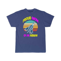 Thumbnail for Proud Mom Of An Airman, Fighter Pilot, Jet T Shirt THE AV8R