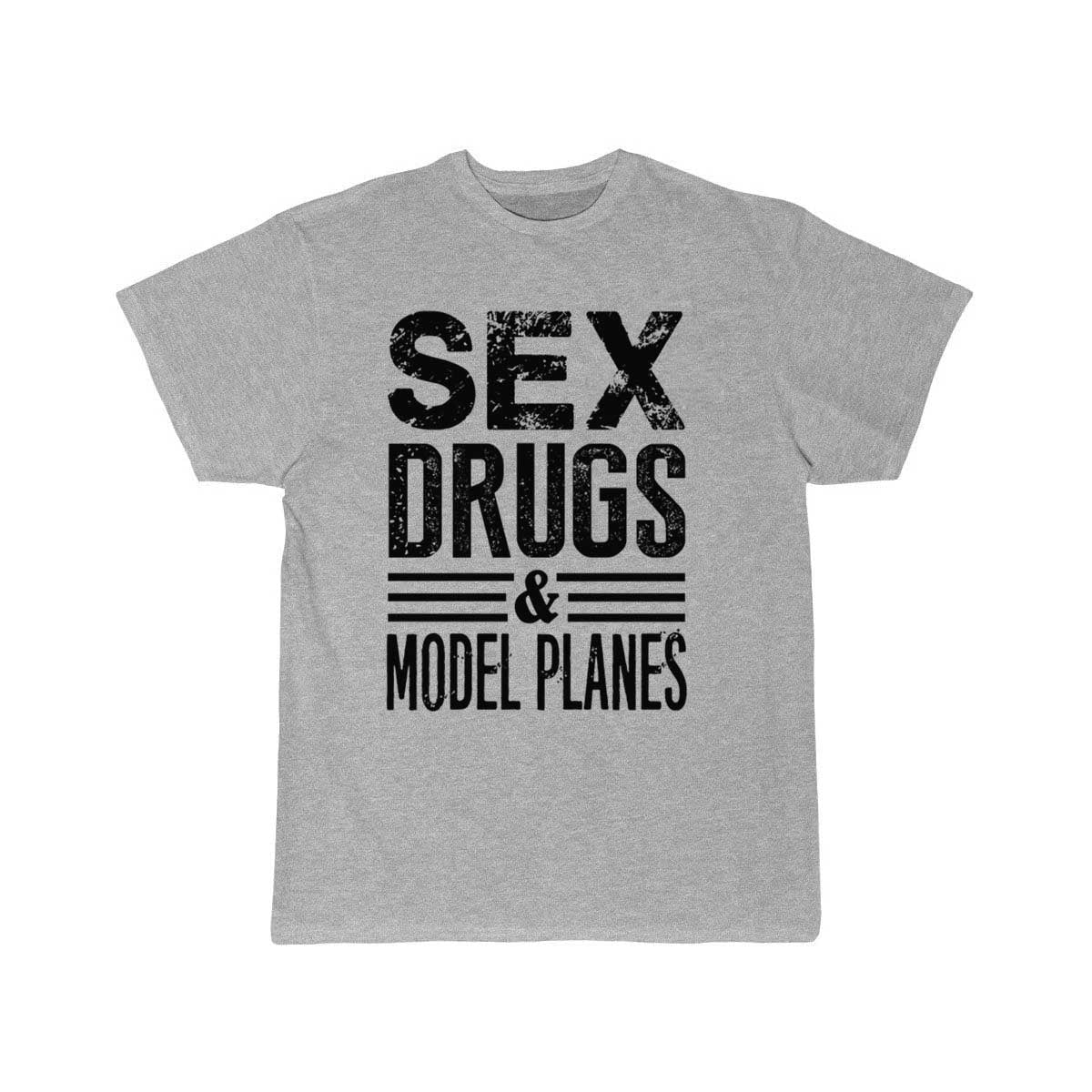 Sex Drugs & Model T-SHIRT THE AV8R