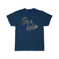 Thumbnail for Be a fighte T Shirt THE AV8R