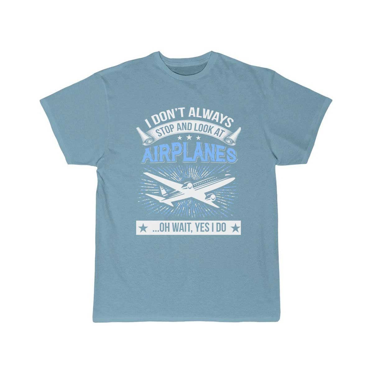 Airplane - Look At Airplanes T-SHIRT THE AV8R