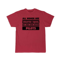 Thumbnail for All Women Are Created Equal Some Become Pilots T-SHIRT THE AV8R