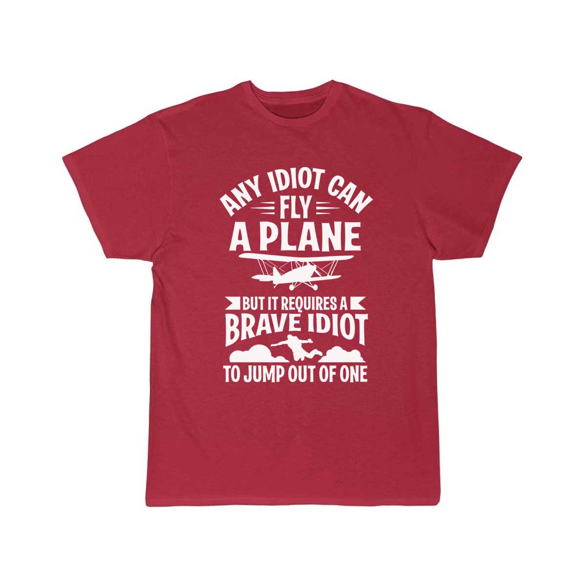 can fly a plane, I jump out of them T-SHIRT THE AV8R