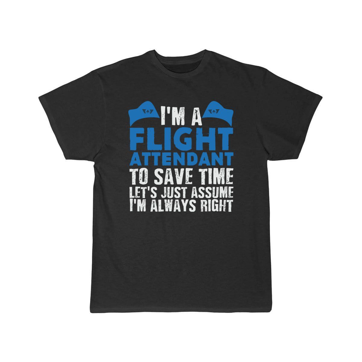 Flight Attendant Joke Stewardess Air Hostess T-SHIRT THE AV8R