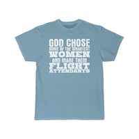 Thumbnail for Flight Attendant Joke God Stewardess Air Hostess T-SHIRT THE AV8R