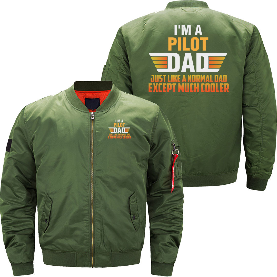 Pilot Dad - I'm A Pilot Dad just like a normal dad JACKET THE AV8R