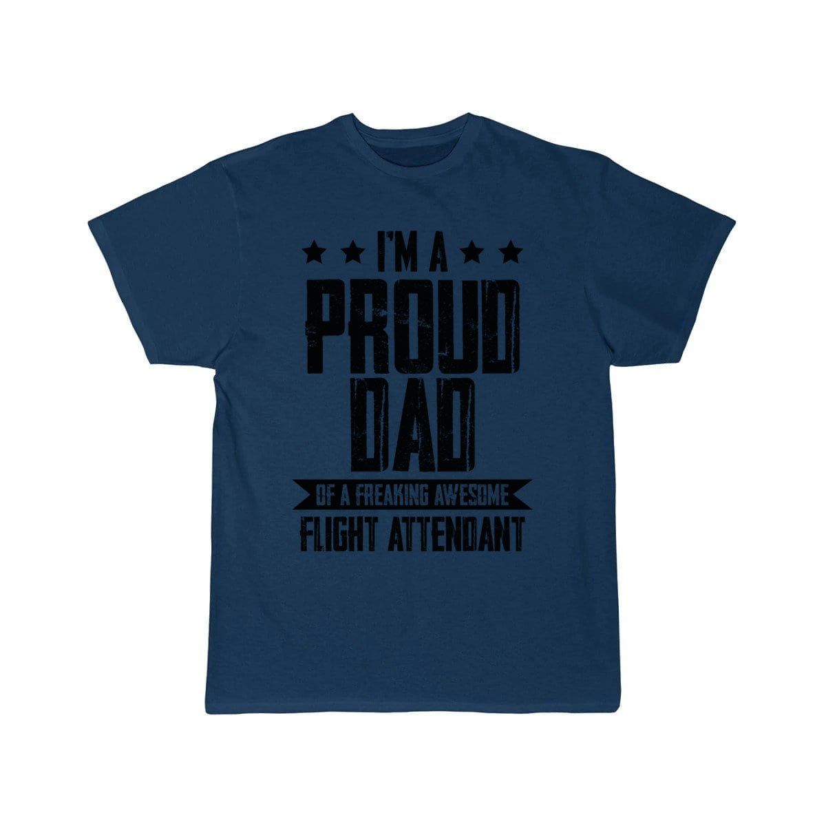 flight attendant dad papa T-SHIRT THE AV8R