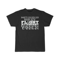 Thumbnail for Flight Attendant Voice Pun Joke T-SHIRT THE AV8R