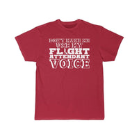 Thumbnail for Flight Attendant Voice Pun Joke T-SHIRT THE AV8R