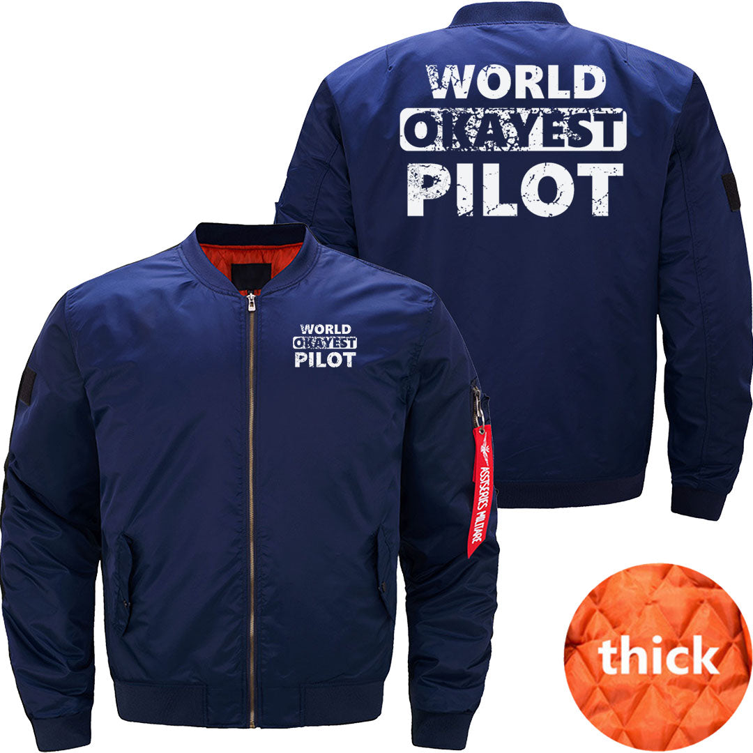 Funny Pilot Pilots world okayest Pilot JACKET THE AV8R