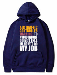 Thumbnail for Don't Tell Me How To Do My Job Design for ATC PULLOVER THE AV8R