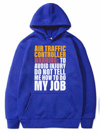 Thumbnail for Don't Tell Me How To Do My Job Design for ATC PULLOVER THE AV8R