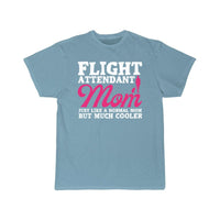 Thumbnail for Flight Attendant Mom Mother Air Hostess T-SHIRT THE AV8R