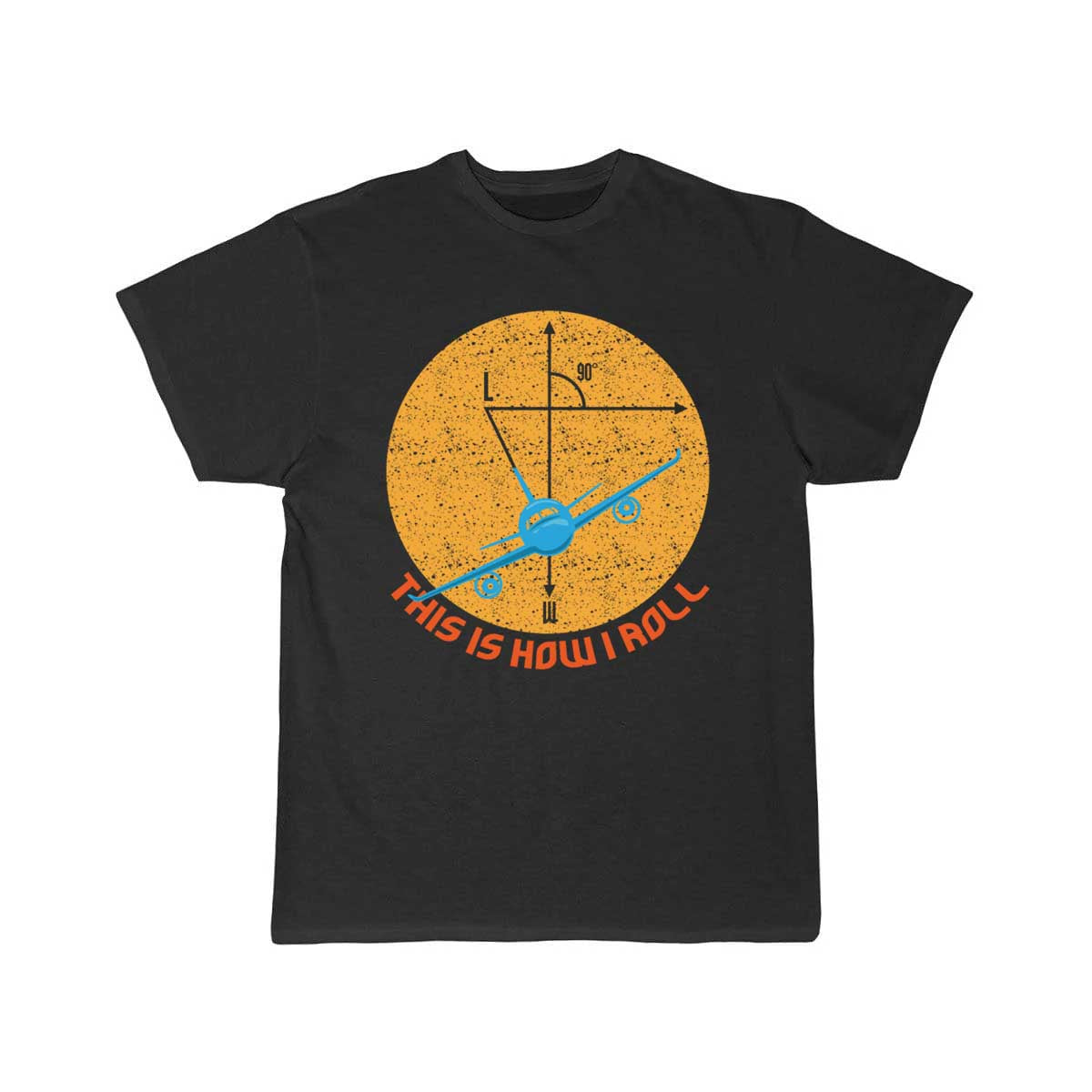 Airplane Quote Aircraft Fan Art This Is How T-SHIRT THE AV8R