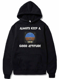 Thumbnail for Always Keep A Good Attitude Aviation Funny PULLOVER THE AV8R