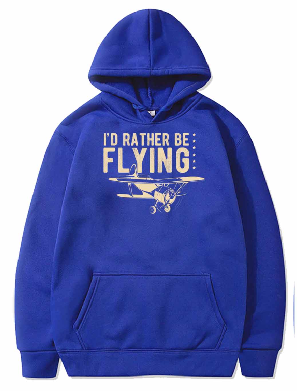 I'd Rather Be Flying Flying Pilot Plane PULLOVER THE AV8R