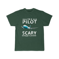 Thumbnail for I'M A PILOT  SCARY ISN'T IT T SHIRT THE AV8R