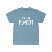 Thumbnail for I'M THE PILOT T SHIRT THE AV8R