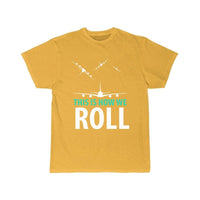 Thumbnail for THIS IS HOW WE ROLL T SHIRT THE AV8R