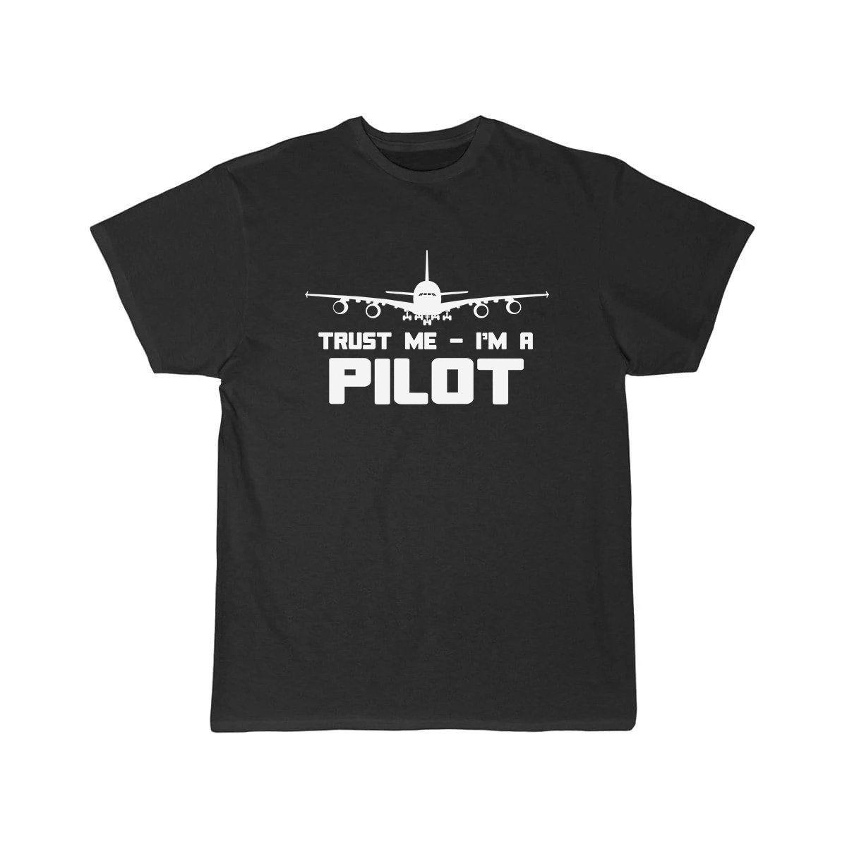 TRUST ME I'M A PILOT  T SHIRT THE AV8R