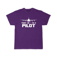 Thumbnail for TRUST ME I'M A PILOT  T SHIRT THE AV8R